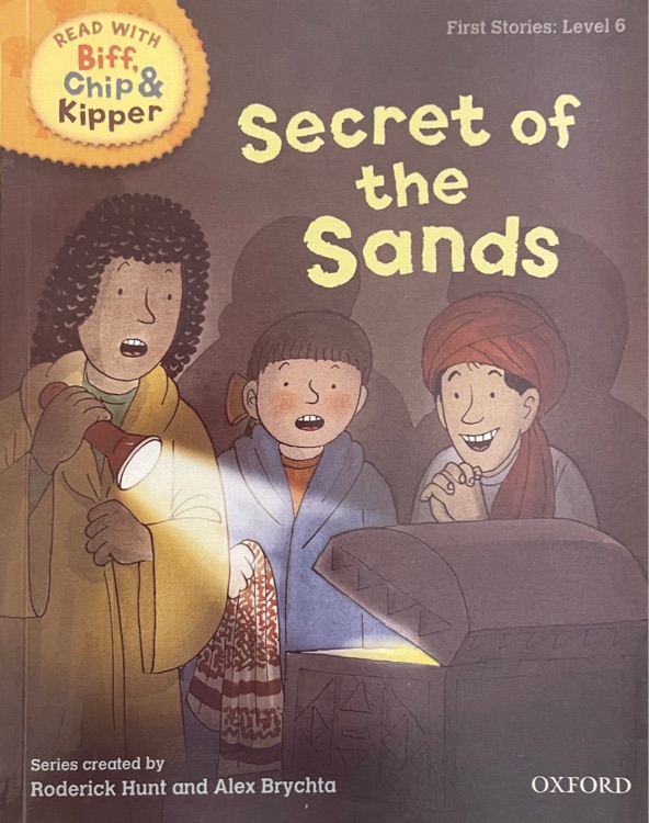 ORT L6 : Secret of the Sands(Oxford Reading Tree)(First Stories)