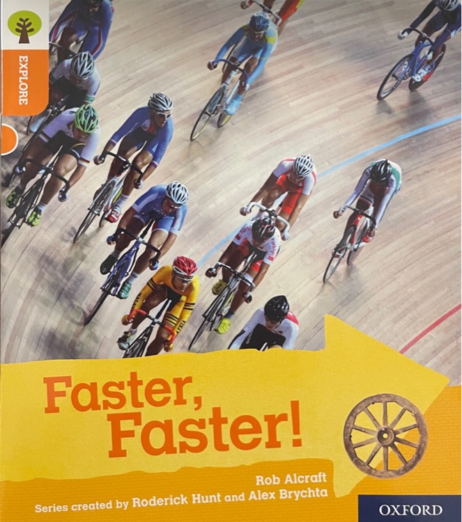 ORT L6 : Faster, Faster! (Oxford Reading Tree Explore)(Non-fiction)