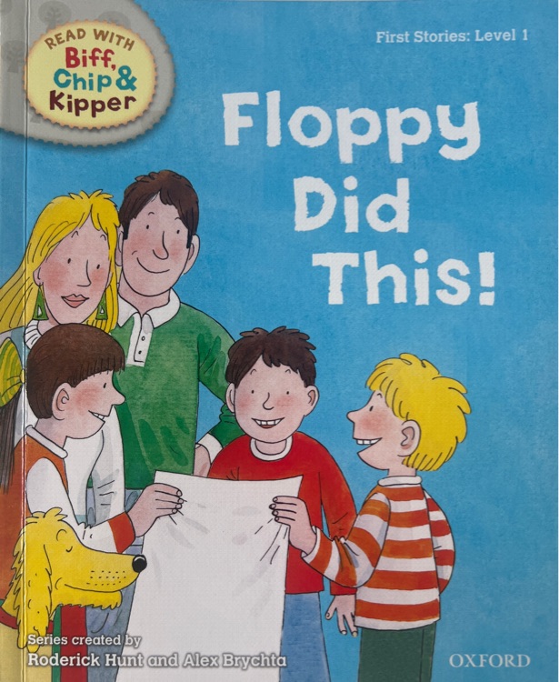 ORT L1 : Floppy Did This! (Oxford Reading Tree)(First Stories)