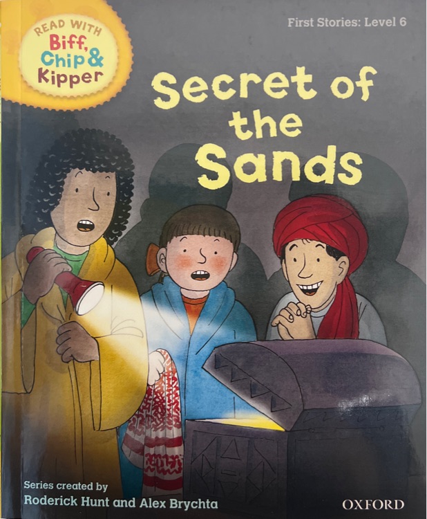 ORT L6 : Secret of the Sands(Oxford Reading Tree)(First Stories)