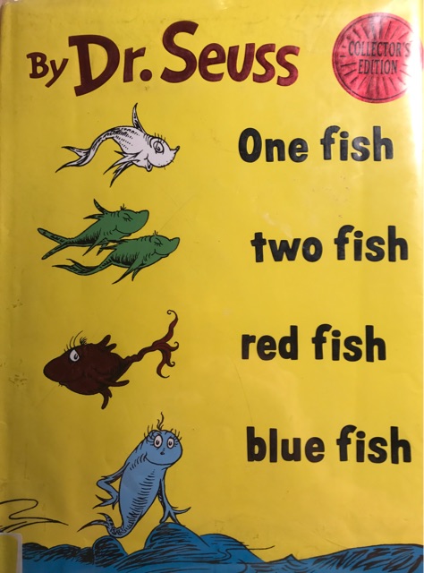 One fish two fish red fish blue fish