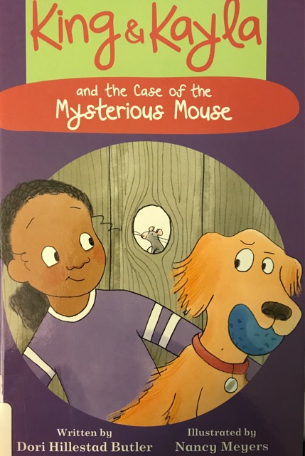 King & Kayla and the case of the mysterious mouse