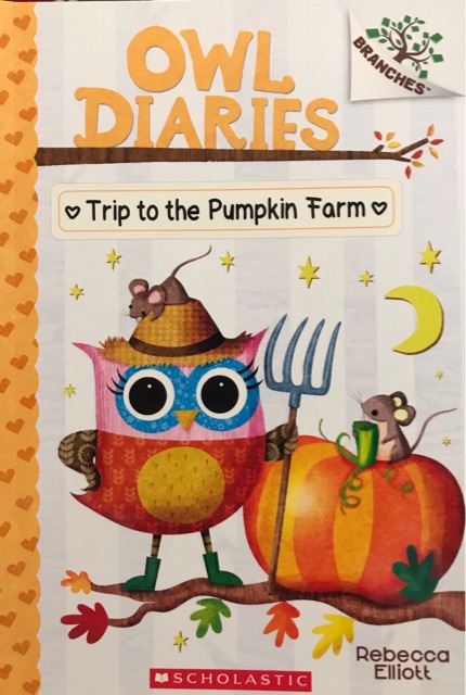 Owl Diaries 11#:Trip to the Pumpkin Farm