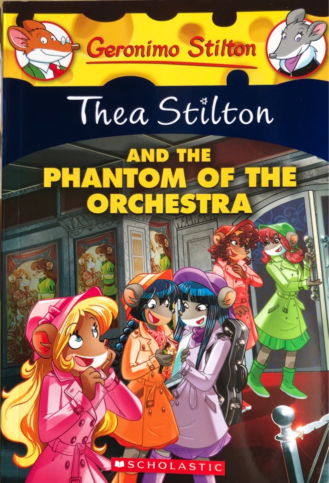 Thea Stilton And The Phantom Of The Orchestra