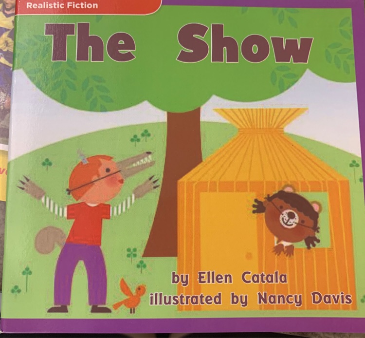 The Show (Realistic Fiction; Sing and Dance!)