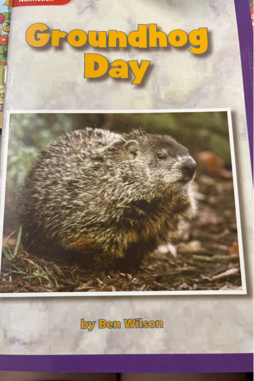 Groundhog Day (Informational Nonfiction; Science)