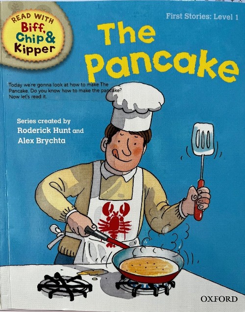 ORT L1 : The Pancake (Oxford Reading Tree)(First Stories)