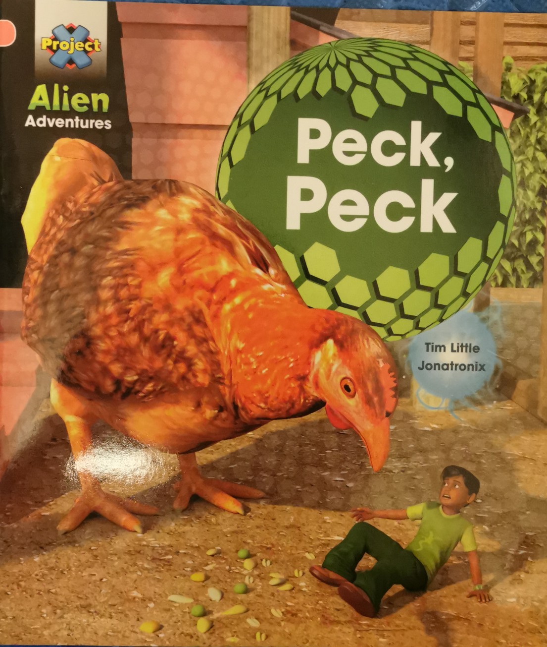 Project X Alien Adventure:Peck,Peck