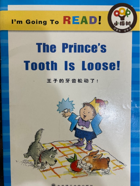 The prince's tooth is loose