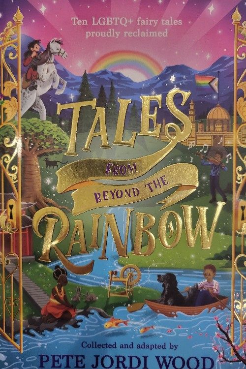 Tales from beyond the rainbow