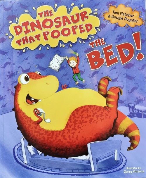 The Dinosaur That Pooped The Bed
