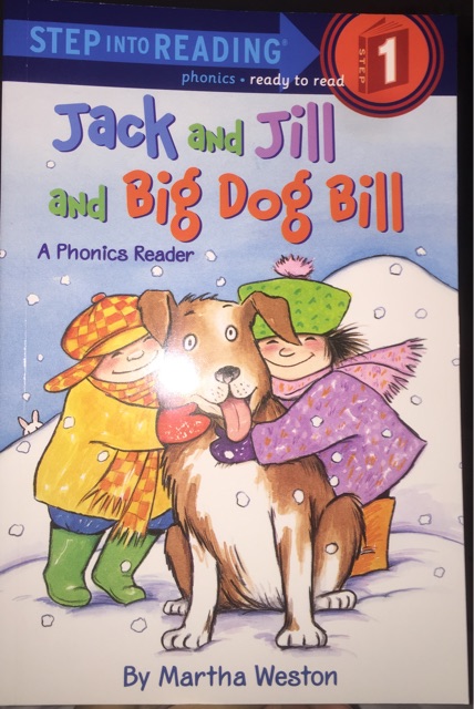 Jack & Jill & Big Dog Bill