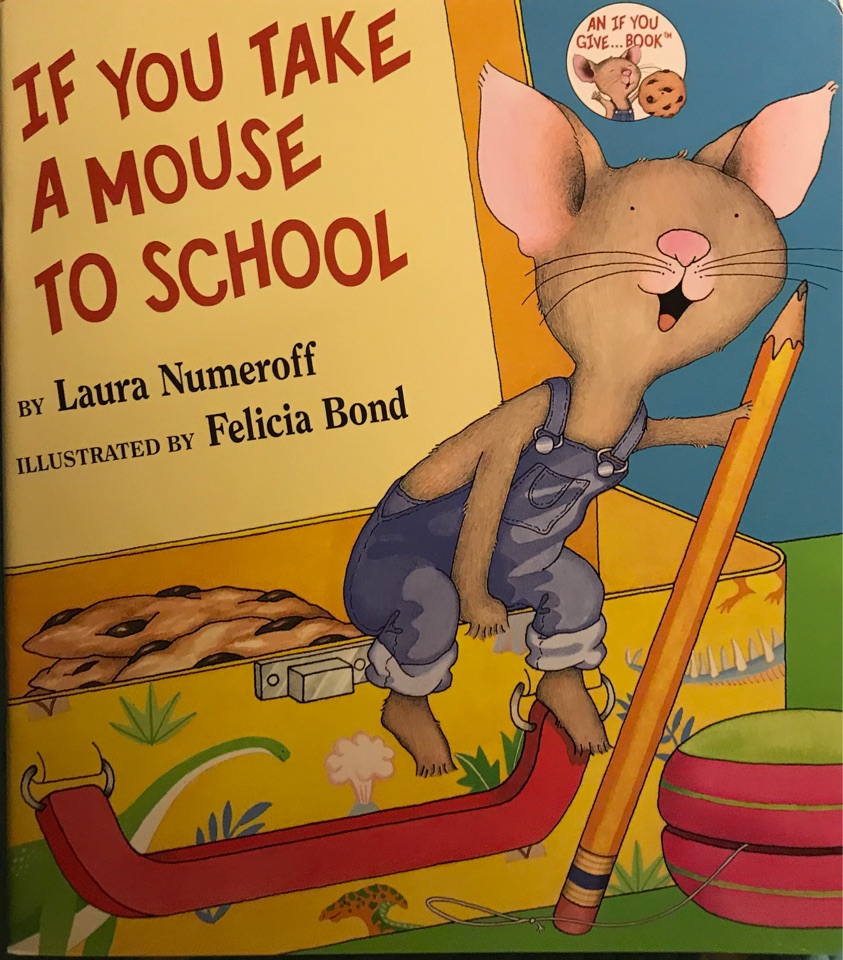 If you take a mouse to school