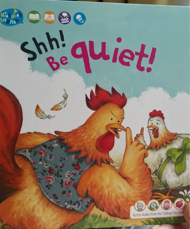 Shh! Be quiet!