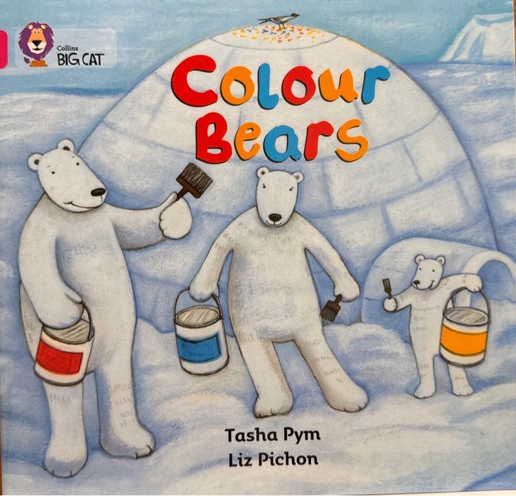 Collins Big Cat Pink·Band 1: Colour Bears