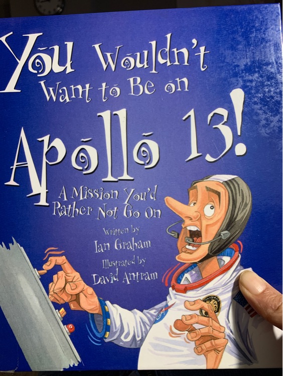 you wouldnt want to be on the apollo 13