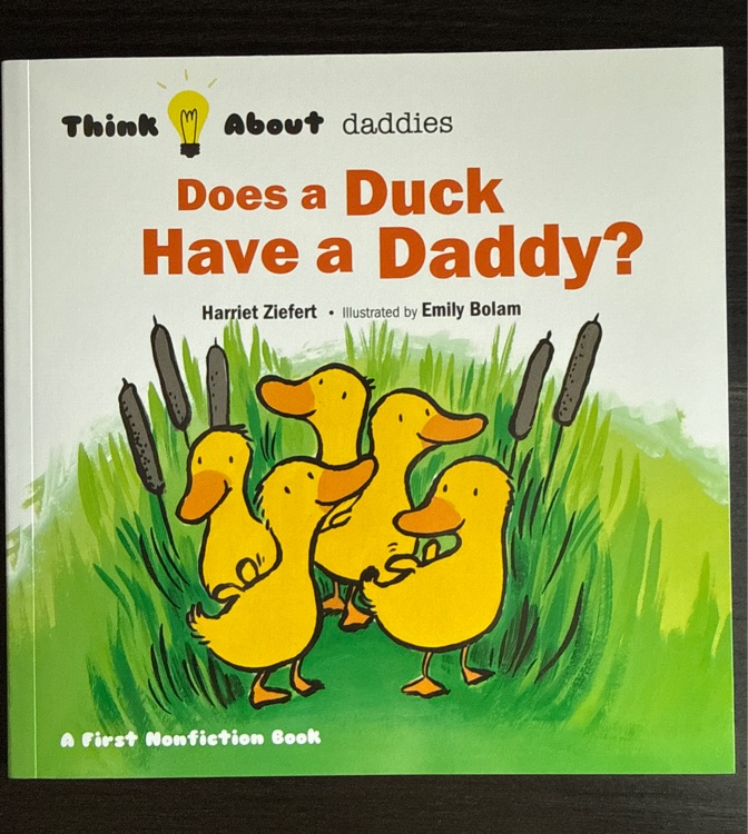 does a duck have a daddy?