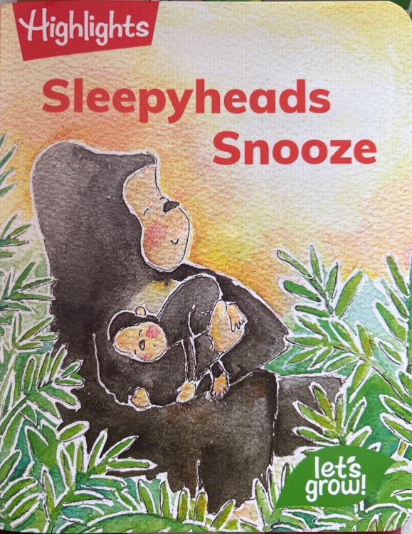 Highlights let's grow/Sleepyheads Snooze