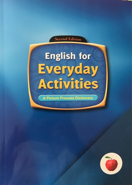 English for Everyday Activities- A Picture Process Dictionary