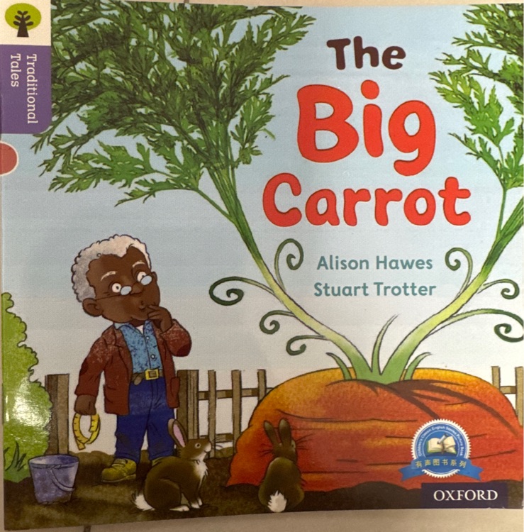 Oxford Reading Tree Triditional Tales 1-2: The Big Carrot