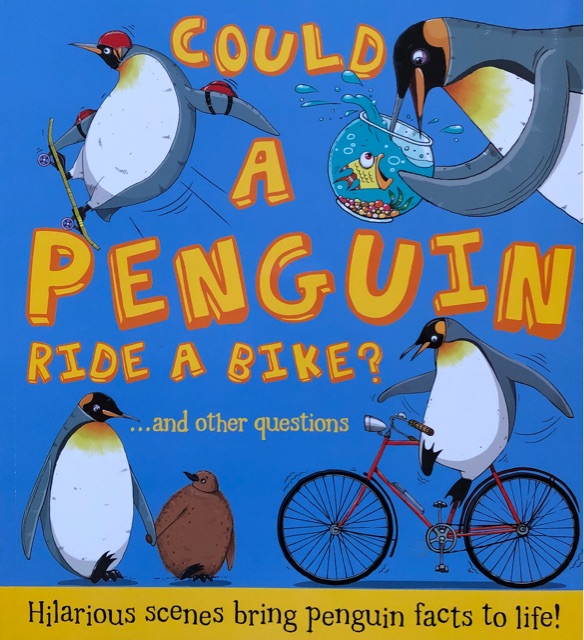 Could a Penguin Ride a Bike?