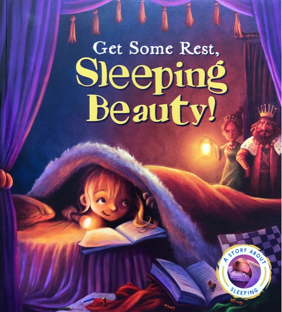 Fairytales Gone Wrong: Get Some Rest, Sleeping Beauty!