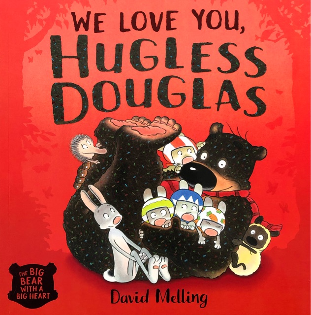 We Love You, Hugless Douglas