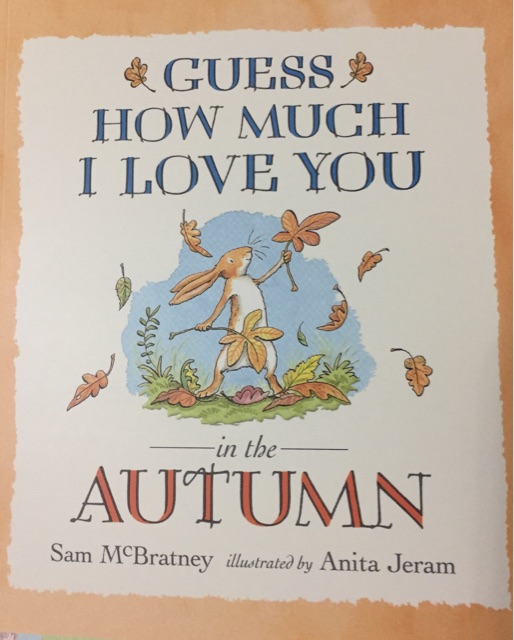 Guess how much I love you in the Autumn