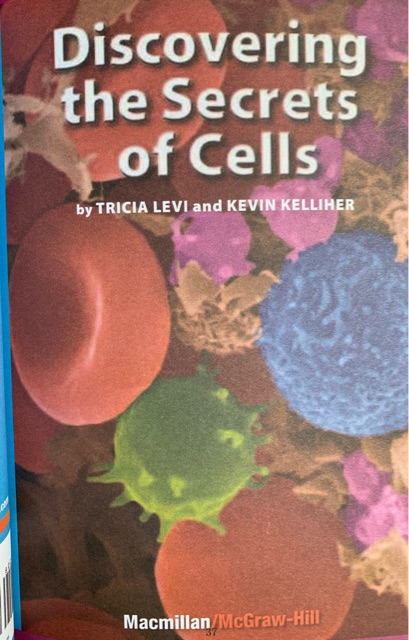 Discovering the Secrets of Cells