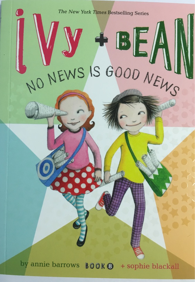 Ivy And Bean#8:Ivy and Bean No News Is Good News