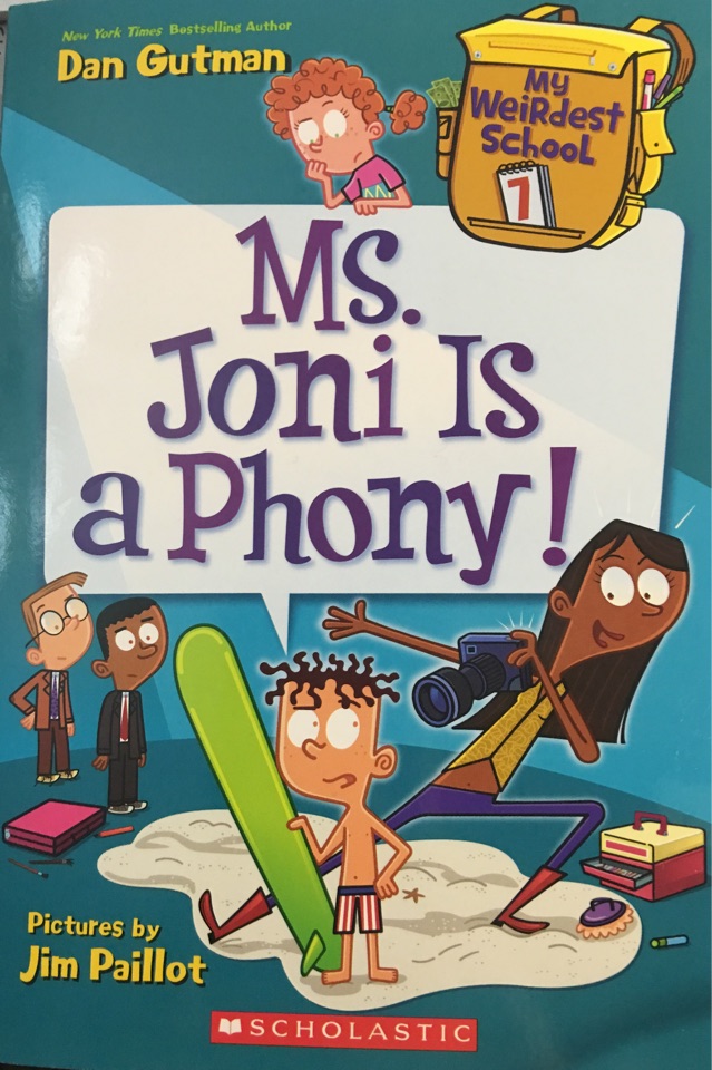 The Weirdest School#7:Ms.Joni Is a Phony!