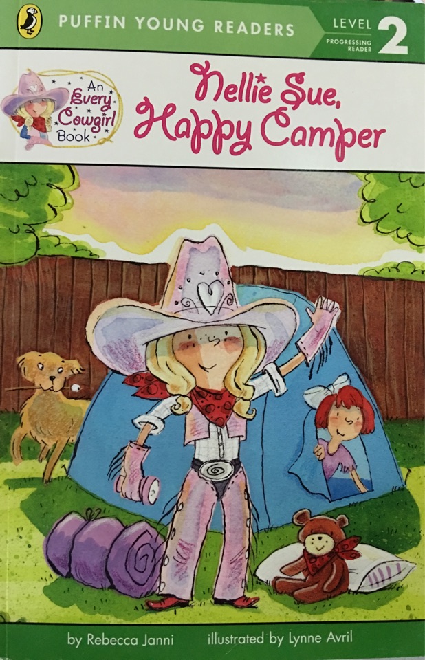 Nellie Sue, Happy Camper (Puffin Young Reader, Level 2)  [6-7sui]