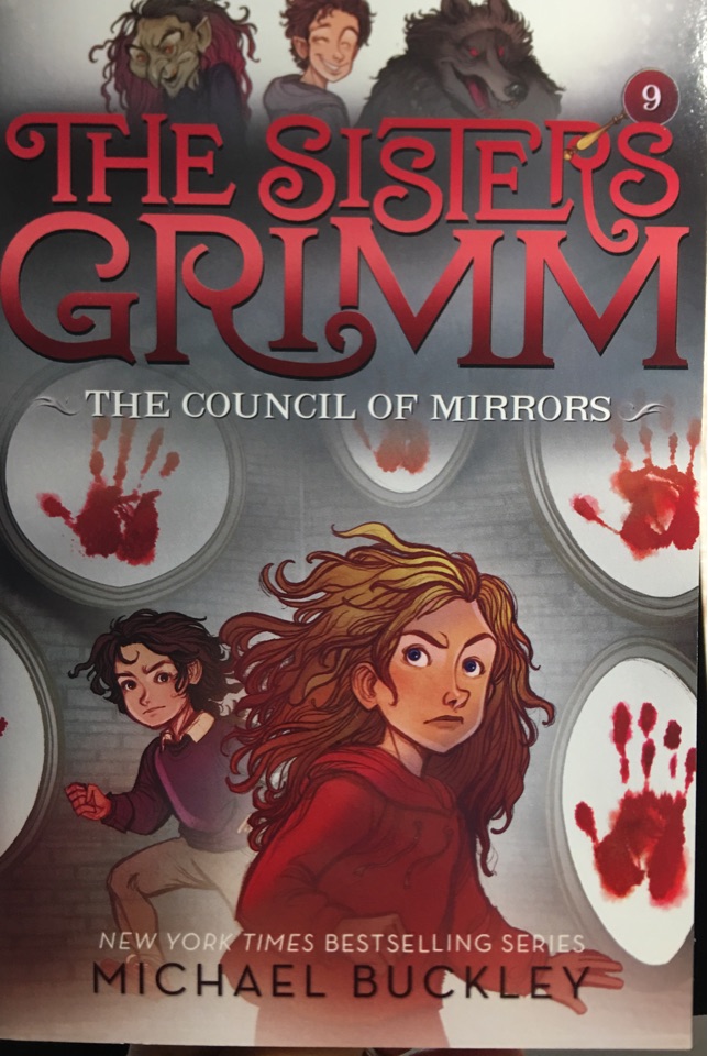 The Sisters Grimm#9:The Council of Mirrors