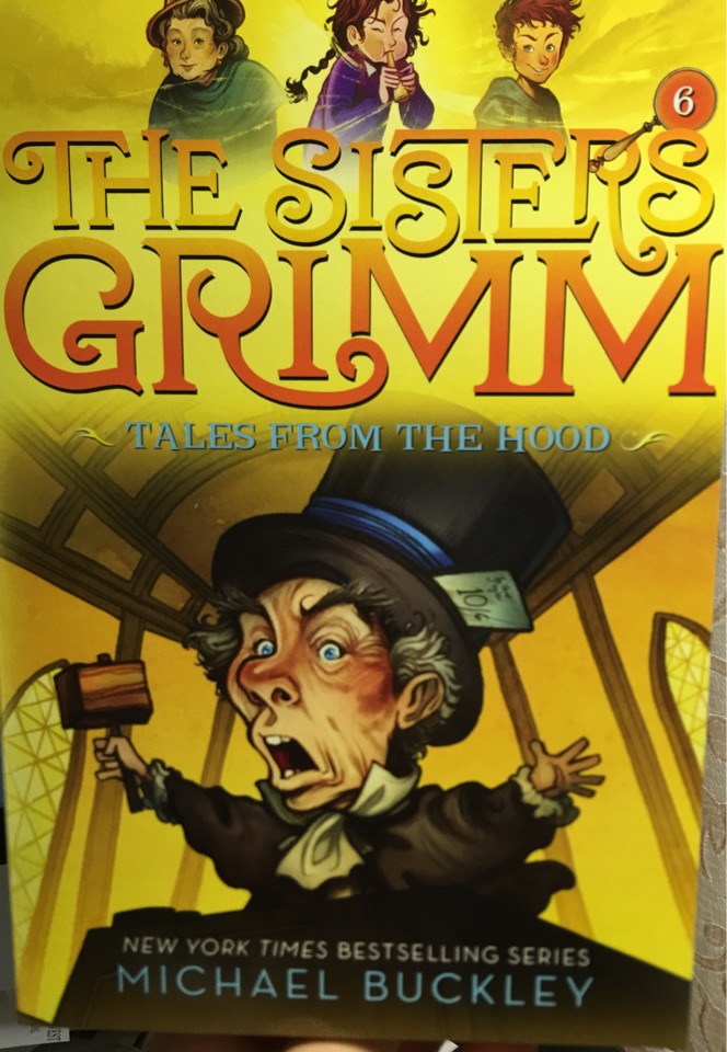 The Sisters Grimm#6:Tales from the Hood