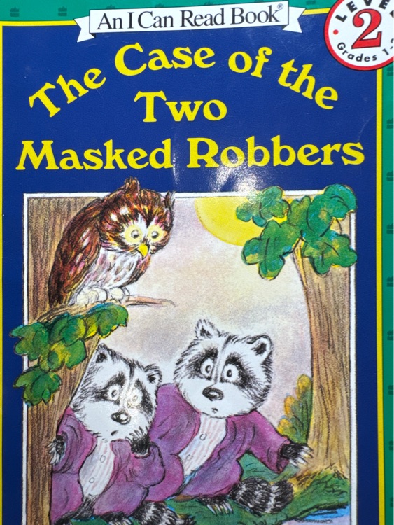 The case of the masked robbers