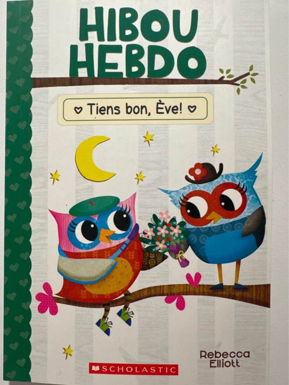 Hibou Hebdo: Tiens bon, Ève