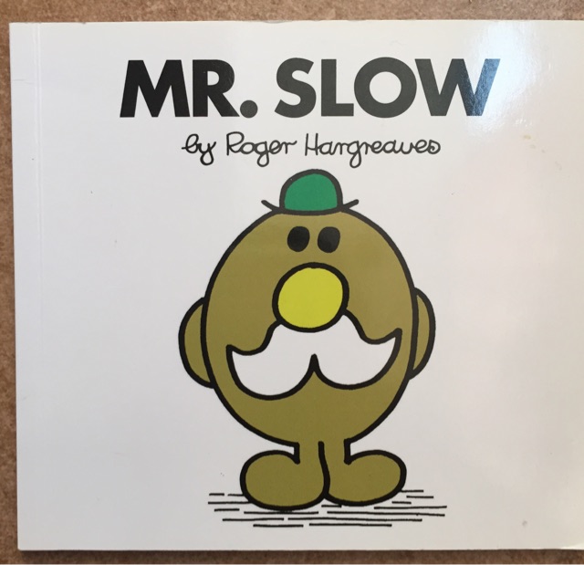 Mr.SLOW