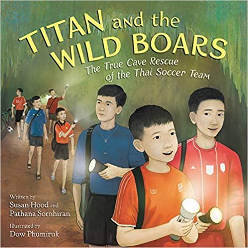 Titan and the Wild Boars: The True Rescue of the Thai Soccer Team