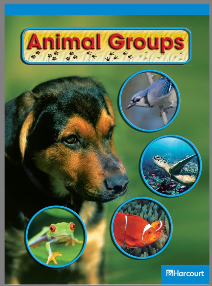 Animal Groups -Grade 1 On-Level Harcourt Science Reader