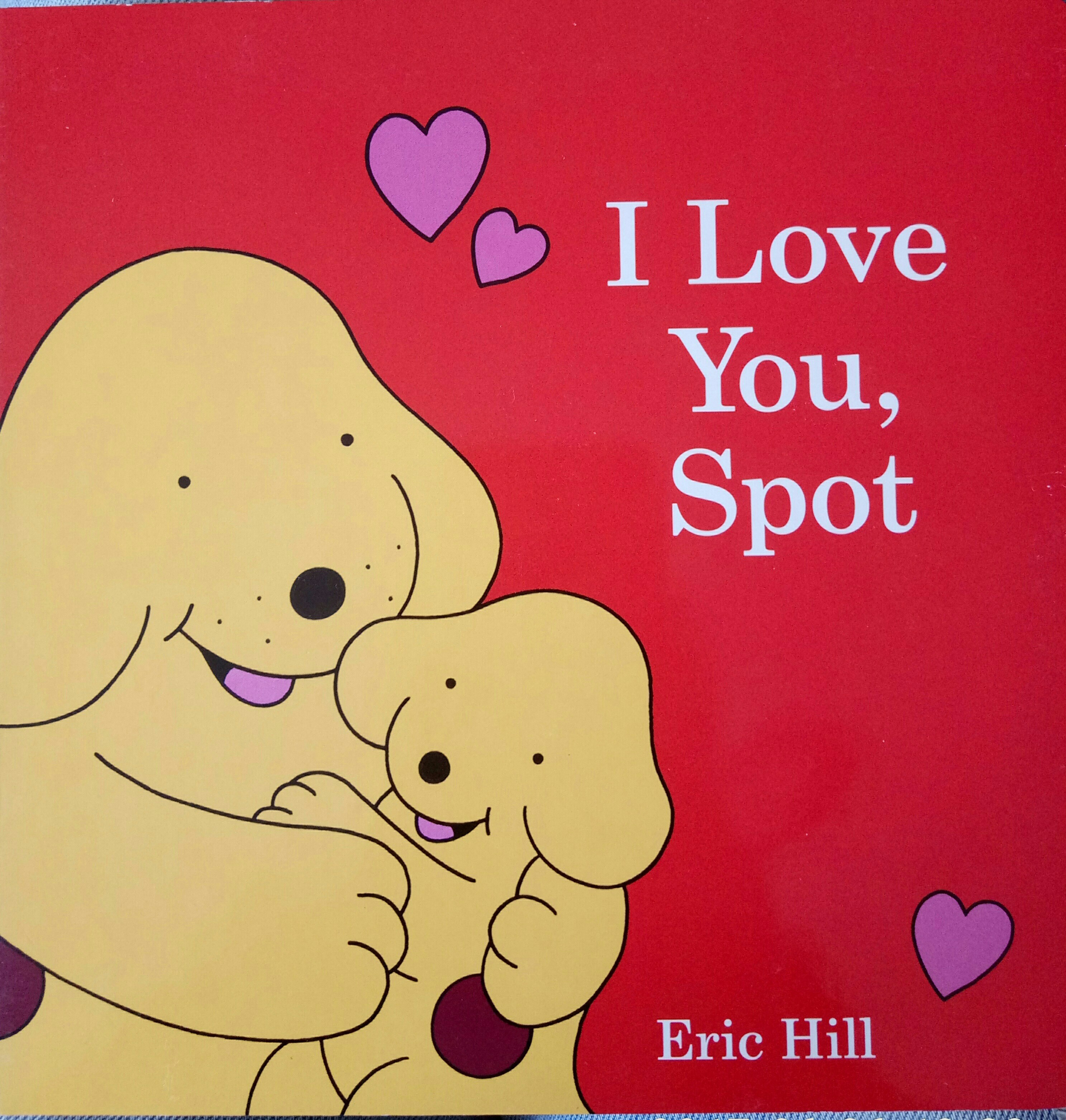 I Love you, Spot