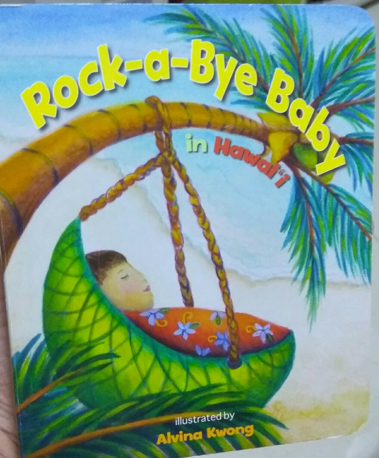 Rock-a-Bye Baby in Hawai'i