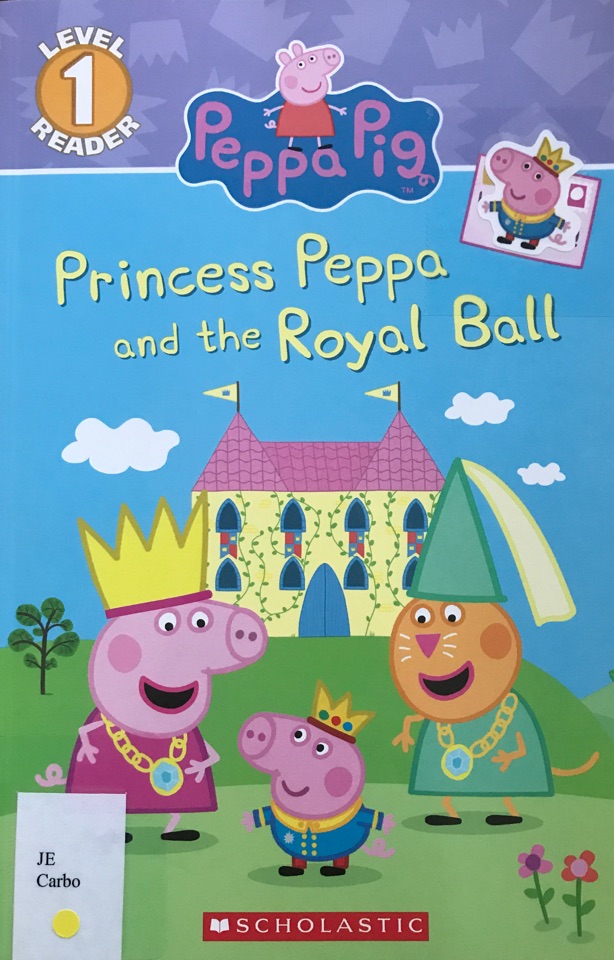 Princess Peppa and the Royal Ball