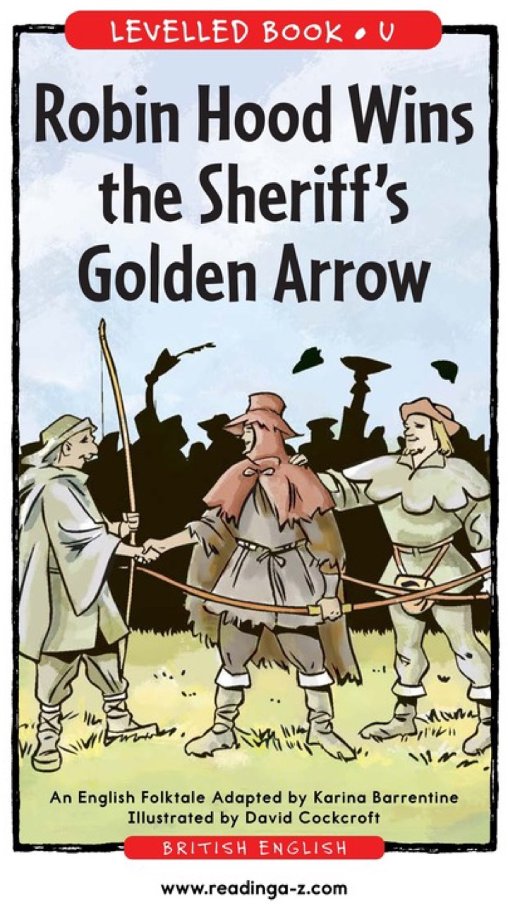 Robin Hood Wins the Sheriff's Golden Arrow(RAZ U)