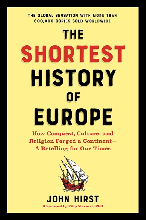 The Shortest History of Europe