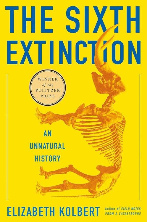 The Sixth Extinction
