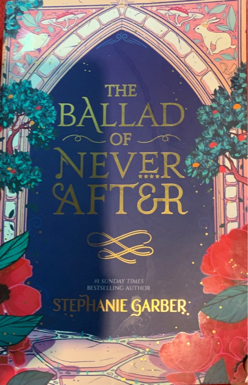 The Ballad of Never After (Once Upon a Broken Heart, 2)