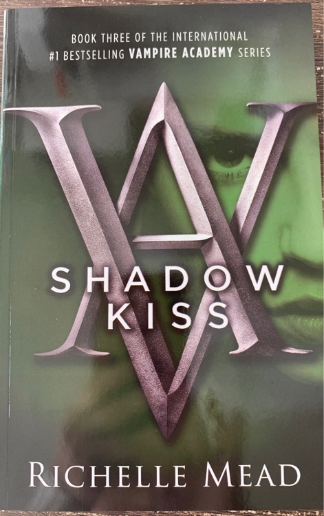 Vampire Academy 3 Shadow Kiss