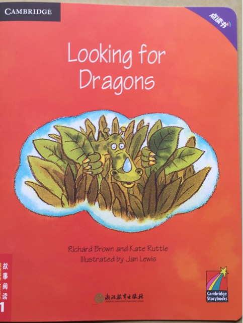 泡泡劍橋兒童英語故事閱讀1: Looking for Dragons