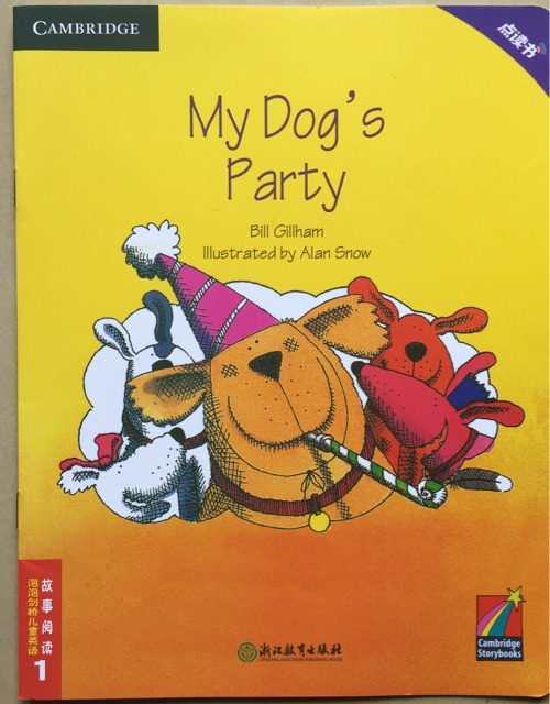 泡泡劍橋兒童英語故事閱讀1: My Dog's Party