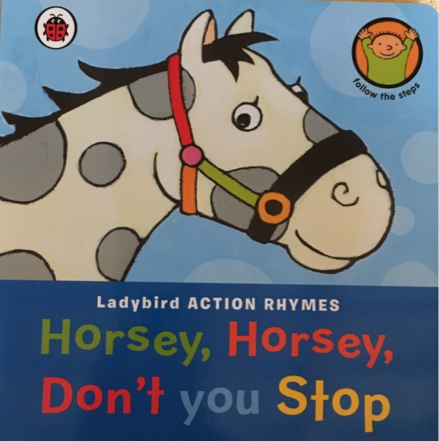 Horsey,Horsey,Don't you stop